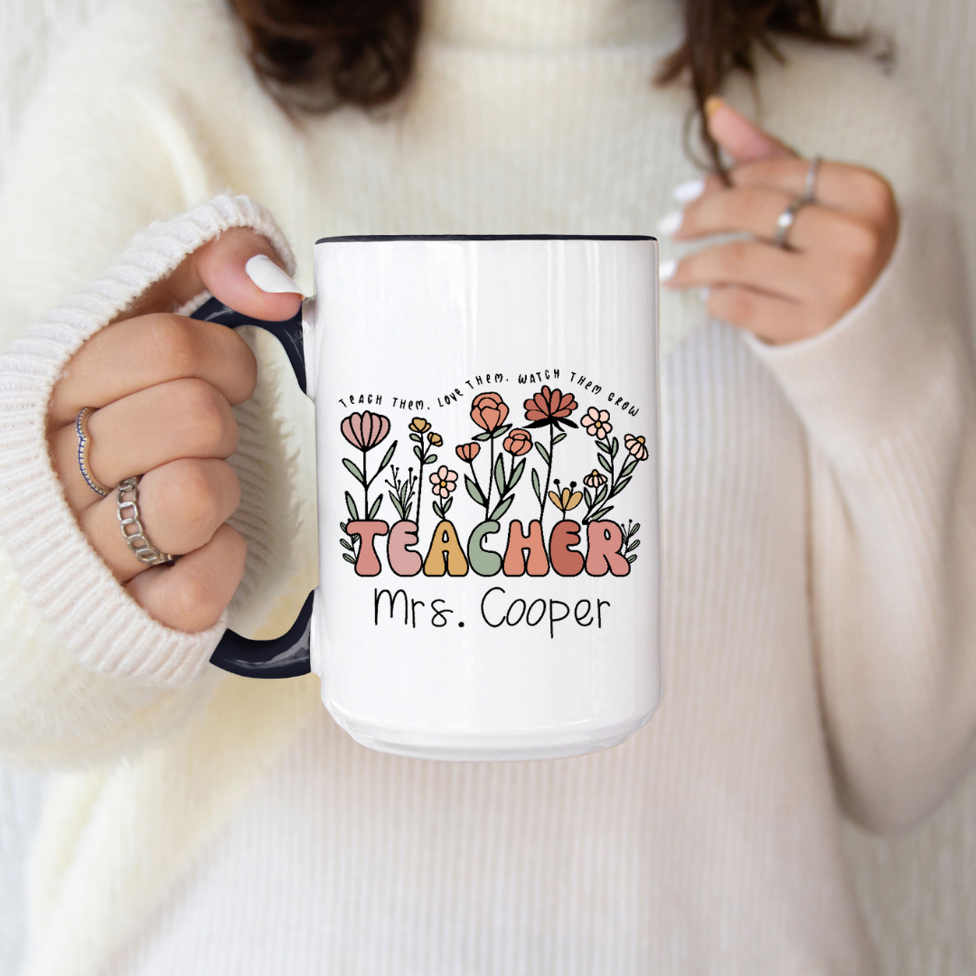 Teach Them Custom Mug