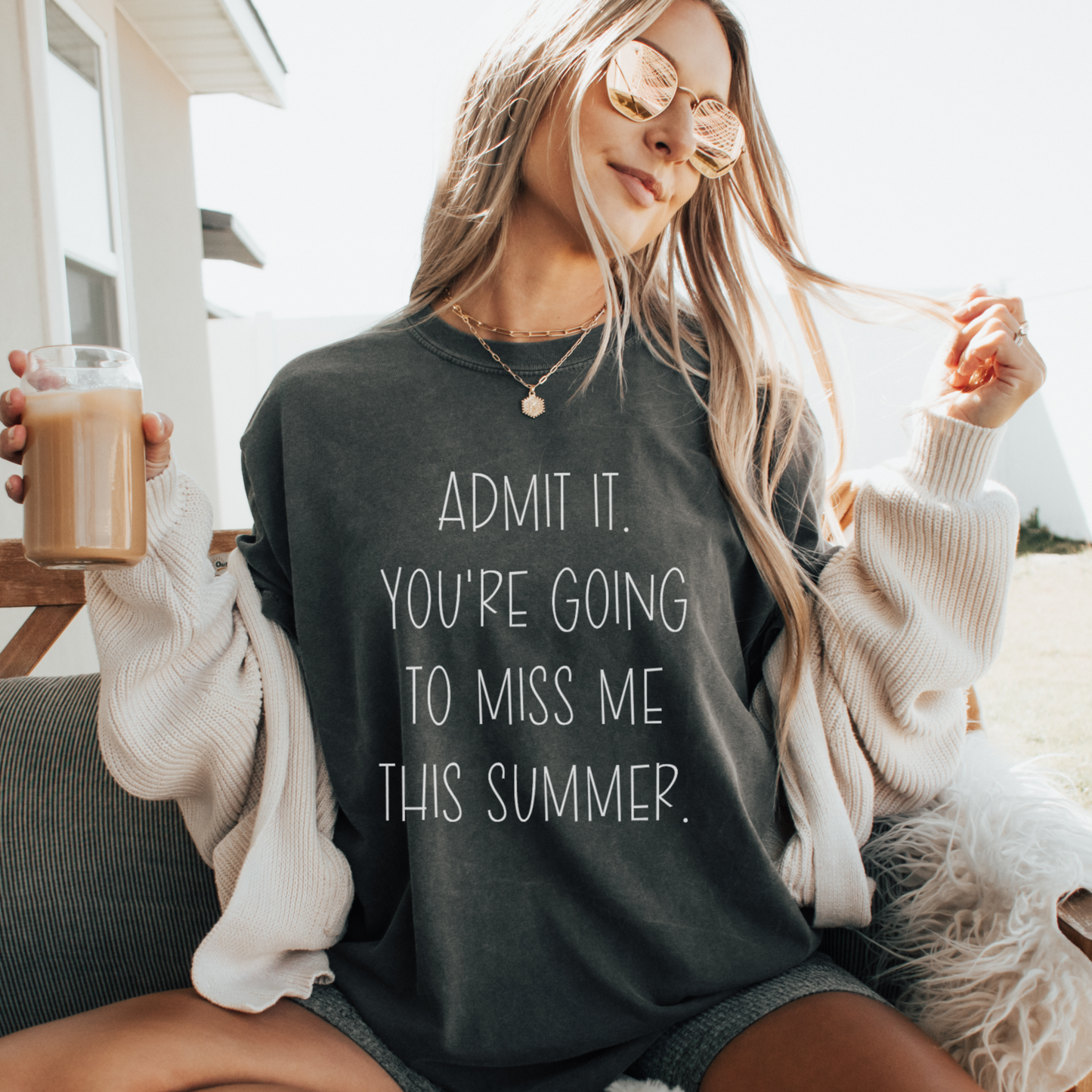 Admit it. You're going to miss me this summer tee