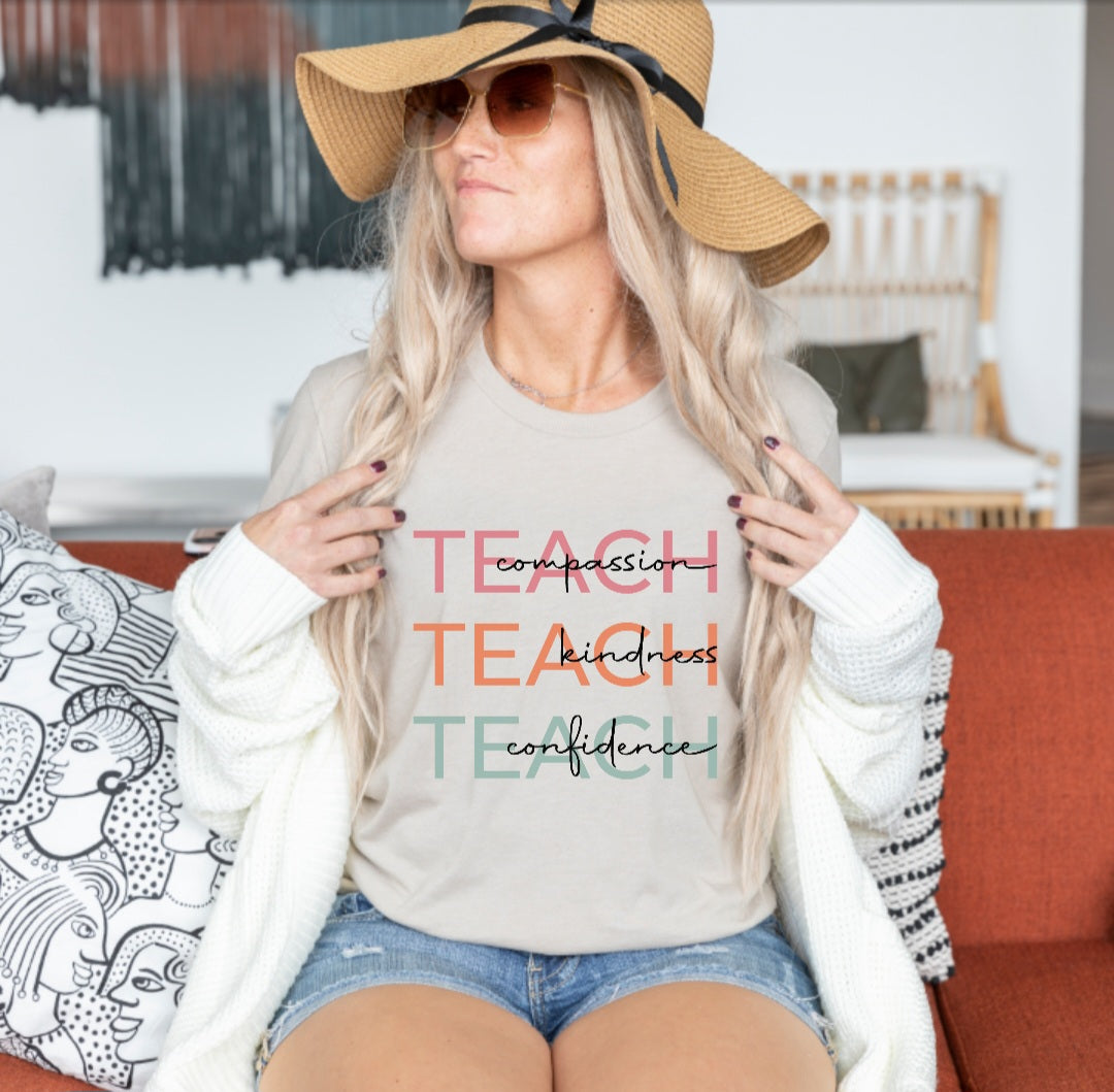 Teach Compassion Kindness Confidence tee