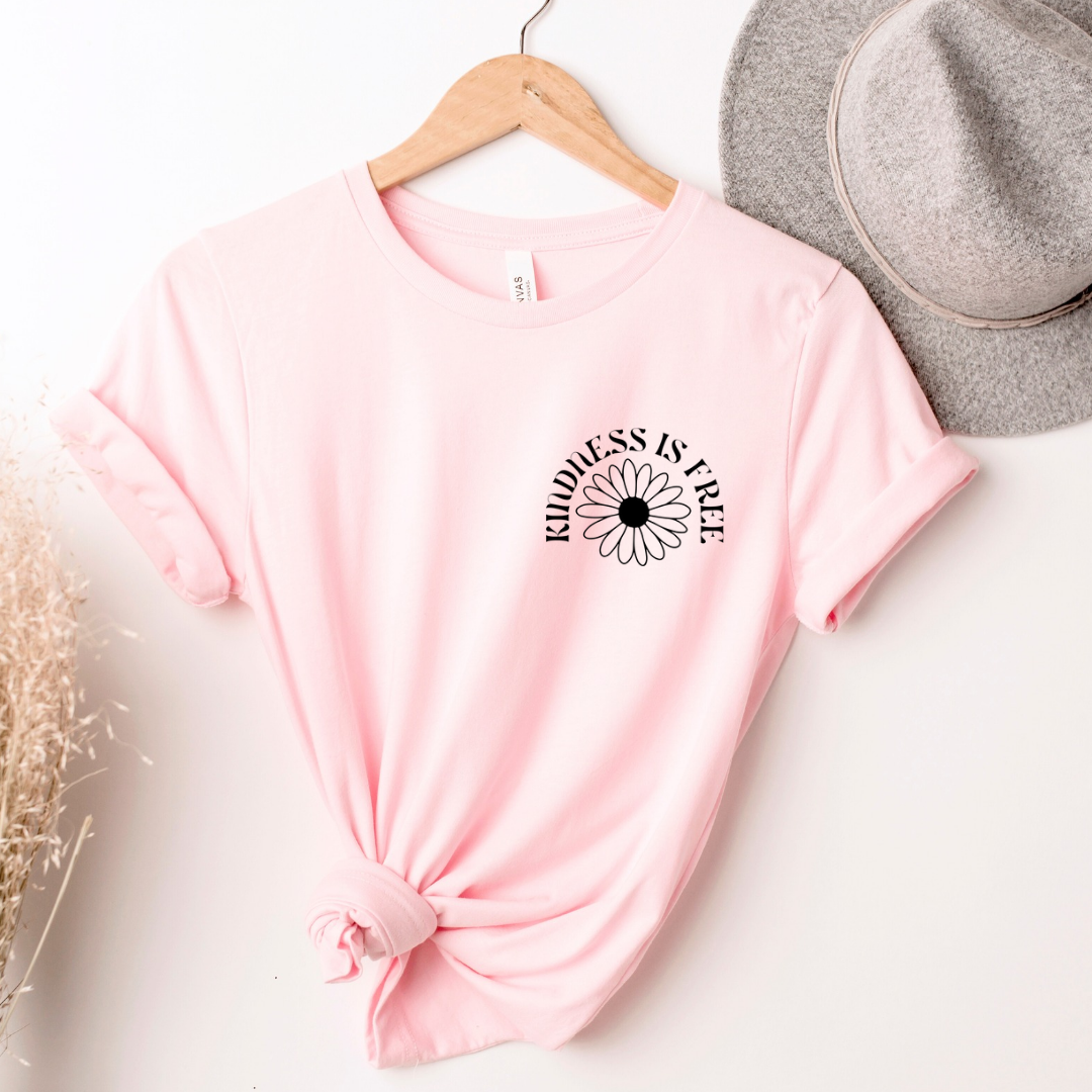 Kindness is Free Tee