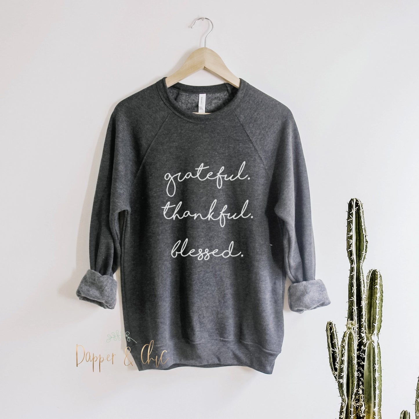 Grateful thankful blessed