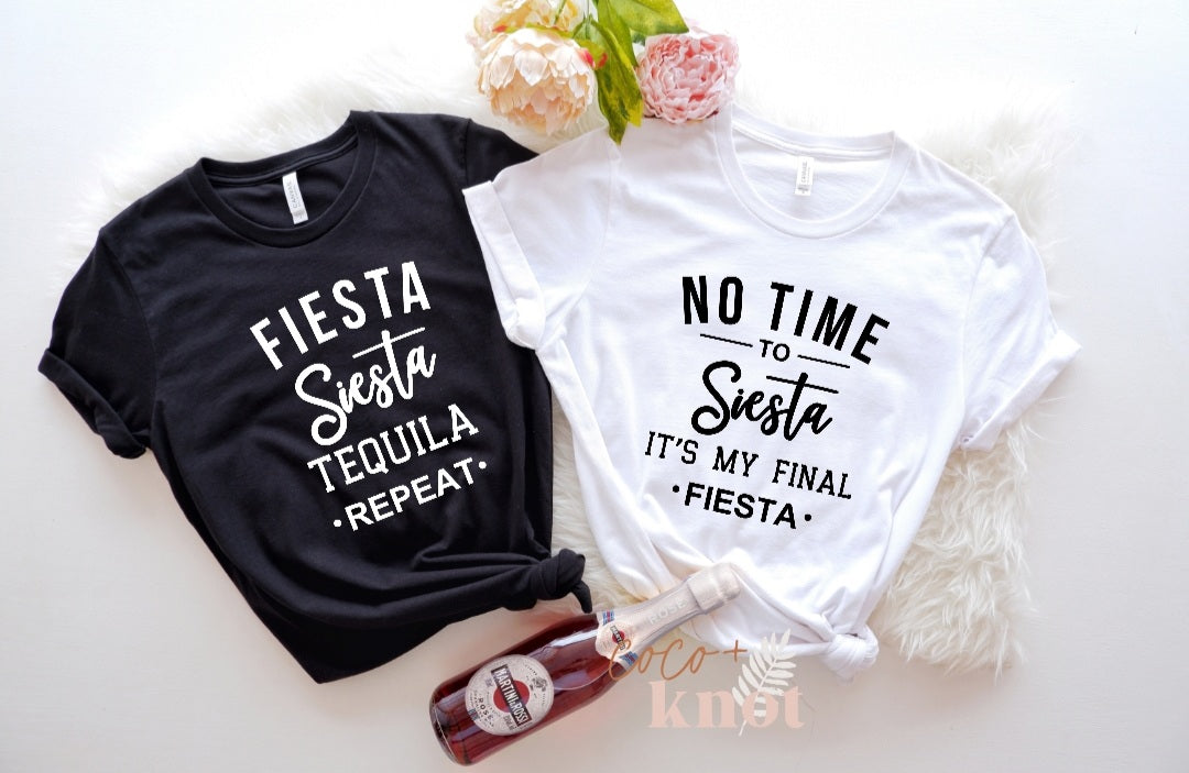 Fiesta Siesta Tequila Repeat