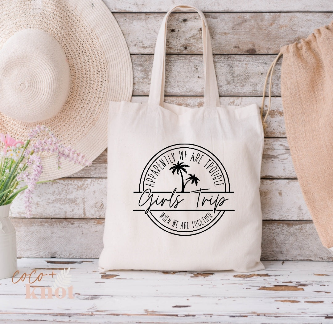 Girls Trip Tote