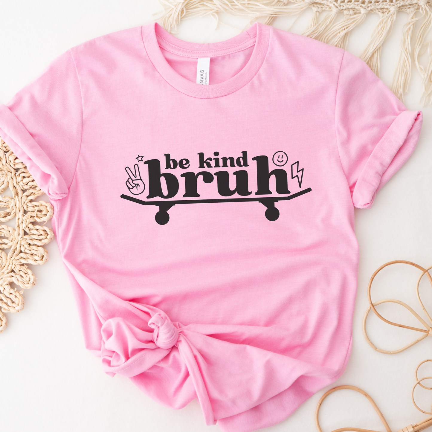 Be Kind Bruh Tee