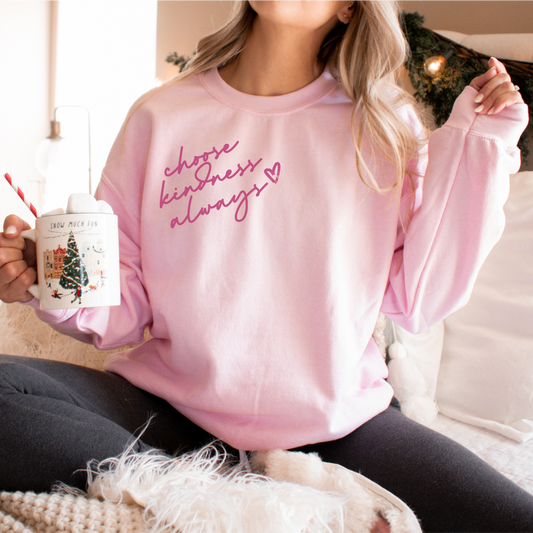 Choose Kindness Always