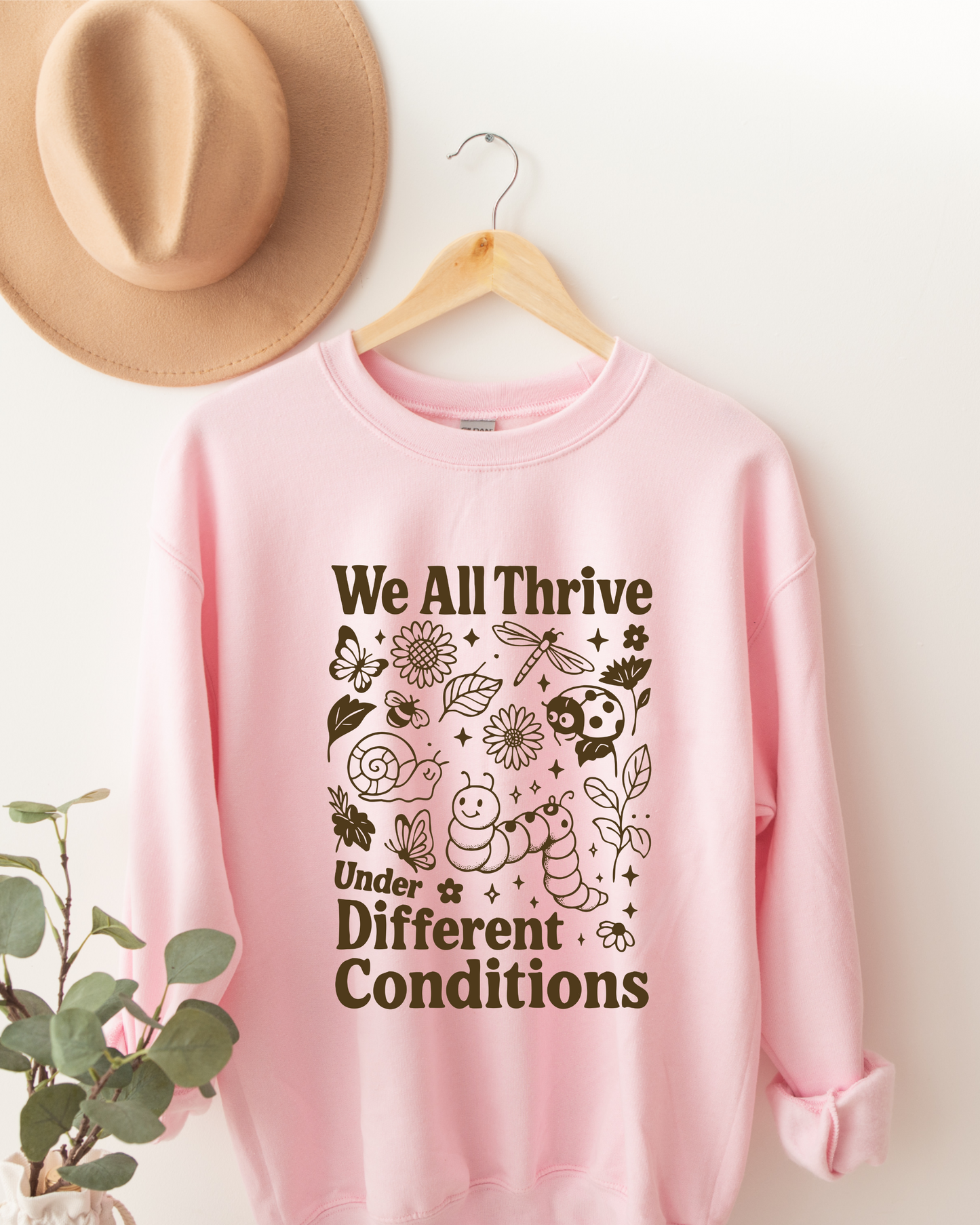 We All Thrive Under Different Conditions