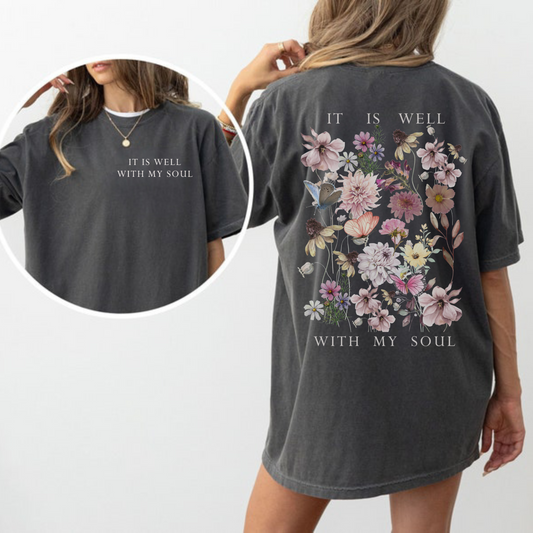 It Is Well With My Soul Floral Tee