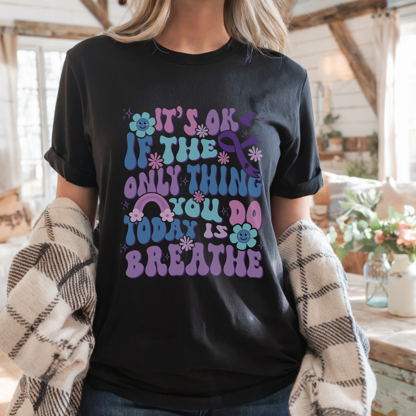 It's Okay If the Only Thing you did Today was Breathe Tee