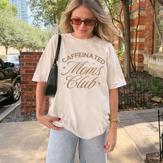 Caffeinated Moms Club Tee