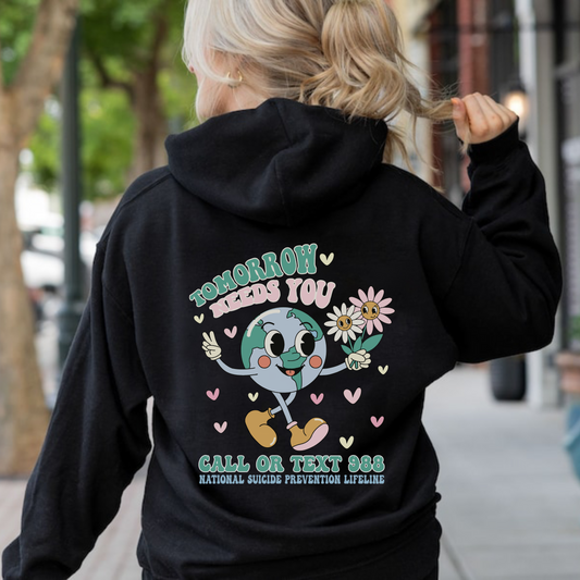 Tomorrow Needs You-Hoodie