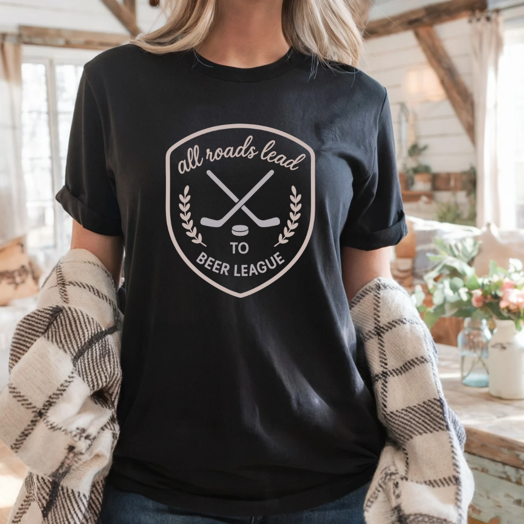 All Roads Lead to Beer League Tee