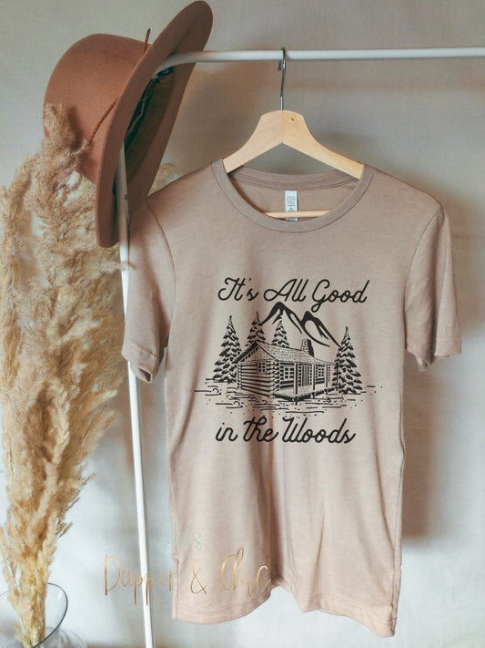 It's All Good in the Woods