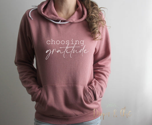 choosing gratitude hoodie