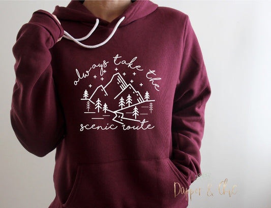 Always take the scenic route hoodie